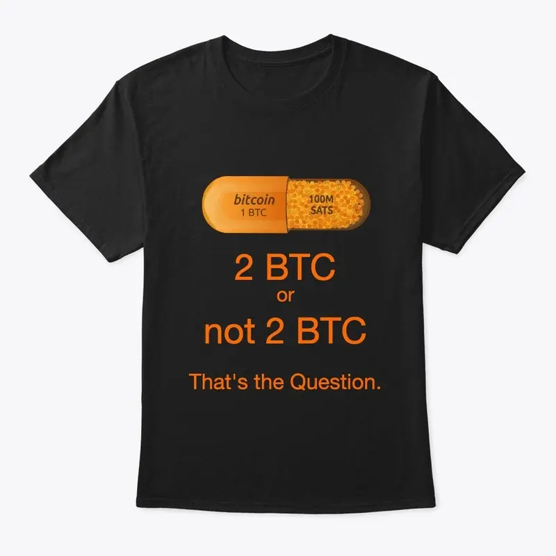 to BTC or not to BTC